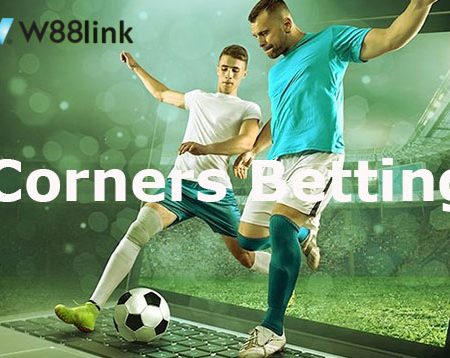 Corners Betting – วิธีเดิมพันลูกเตะมุมที่ฟุตบอล