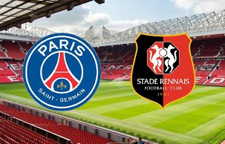 ทาย ผล บอล วัน นี้ PSG – Rennes 03h00 12/02/2022